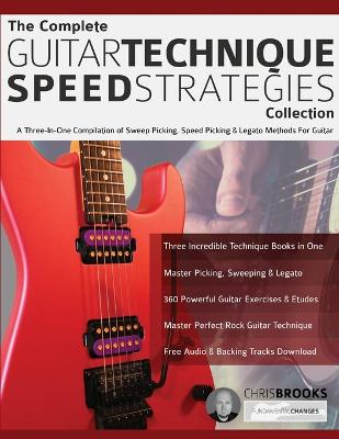 Book cover for The Complete Guitar Technique Speed Strategies Collection