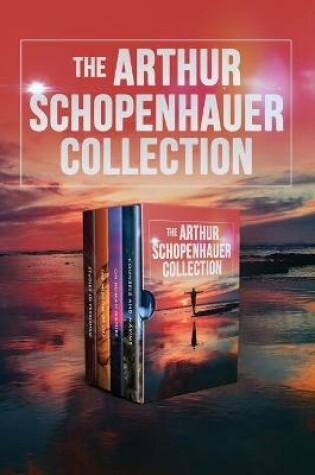 Cover of The Arthur Schopenhauer Collection