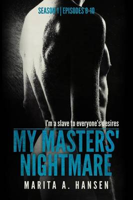 Cover of My Masters' Nightmare Season 1, Episodes 6 - 10