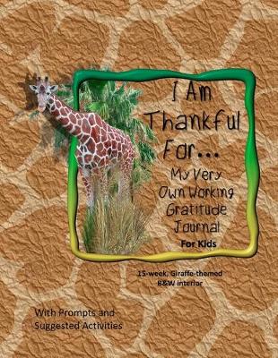 Book cover for I Am Thankful For...