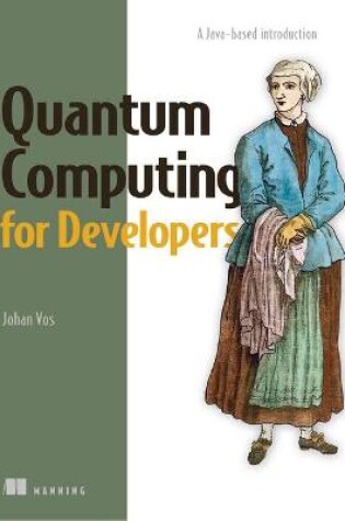 Cover of Quantum Computing for Developers