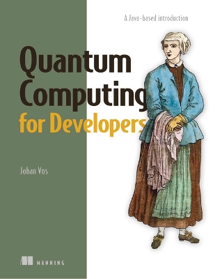 Cover of Quantum Computing for Developers