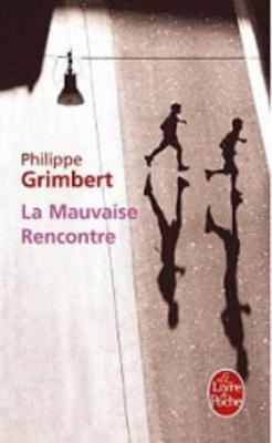 Cover of La Mauvaise Rencontre