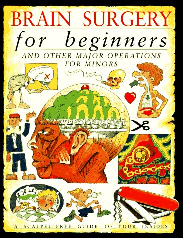 Book cover for Brain Surgery for Beginners