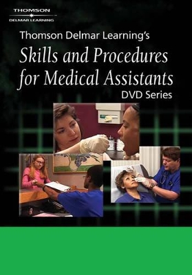 Book cover for Thomson Delmar Learning's Skills and Procedures for Medical Assistants