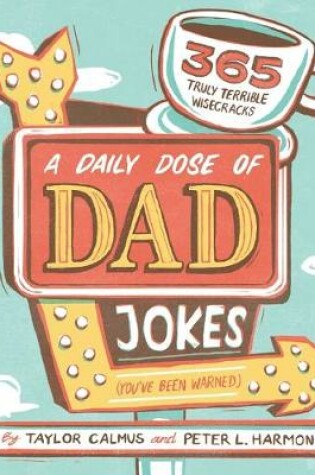 Cover of A Daily Dose of Dad Jokes