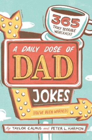 Cover of A Daily Dose of Dad Jokes