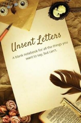 Cover of Unsent Letters