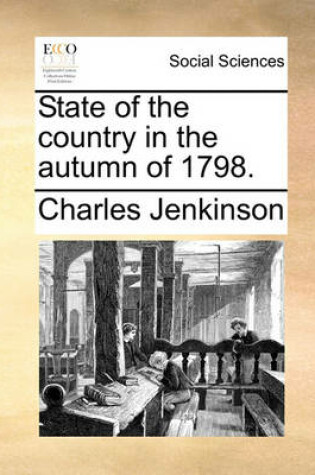 Cover of State of the Country in the Autumn of 1798.