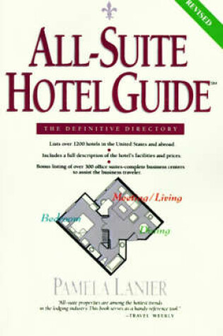 Cover of All-Suite Hotel Guide