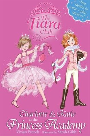 Cover of Charlotte and Katie at the Princess Academy