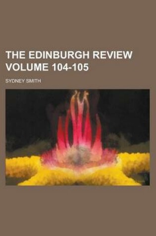 Cover of The Edinburgh Review Volume 104-105