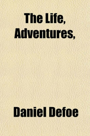 Cover of The Life, Adventures,