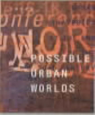 Book cover for Possible Urban Worlds