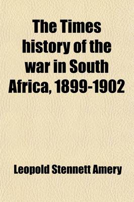 Book cover for The Times History of the War in South Africa, 1899-1902 (Volume 2)