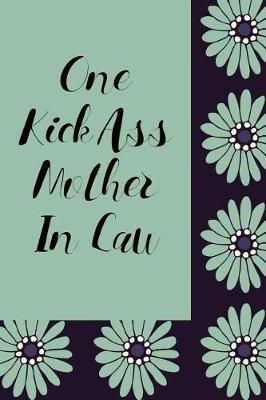 Book cover for One Kick Ass Mother in Law