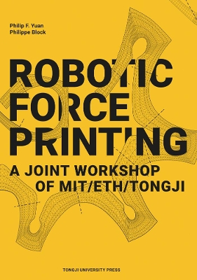 Book cover for Robotic Force Printing