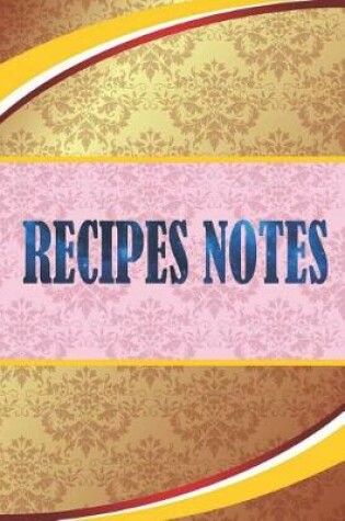 Cover of Recipes Notes