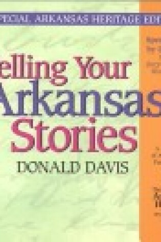 Cover of Telling Your Arkansas Stories