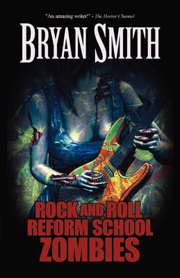 Book cover for Rock and Roll Reform School Zombies