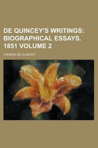 Cover of de Quincey's Writings Volume 2