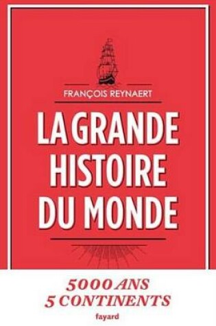 Cover of La Grande Histoire Du Monde