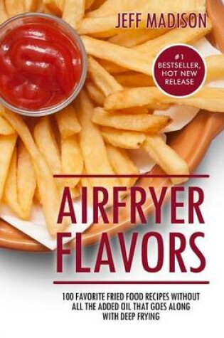 Cover of Airfryer Flavors