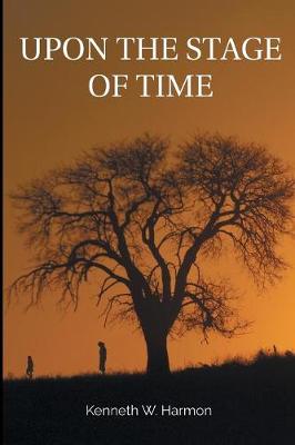 Cover of Upon the Stage of Time