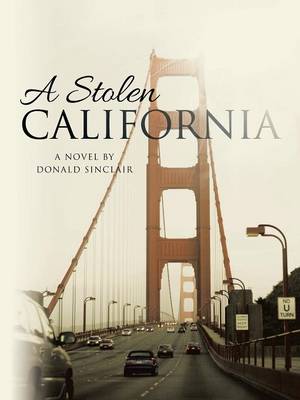 Book cover for A Stolen California