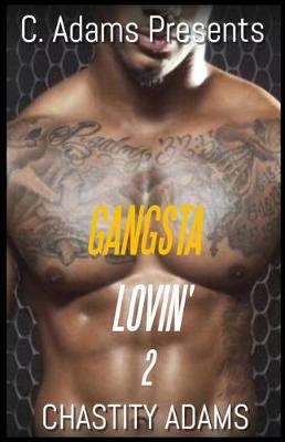 Cover of Gangsta Lovin' 2