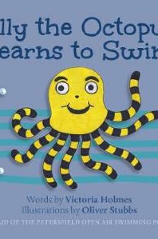 Cover of Olly the Octopus Learns to Swim