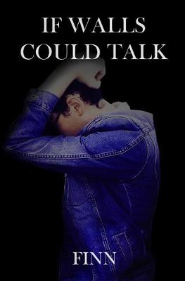 Book cover for If Walls Could Talk