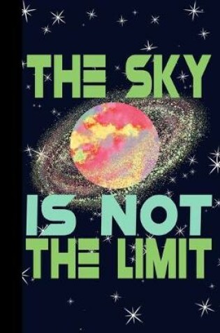 Cover of The Sky is Not The Limit