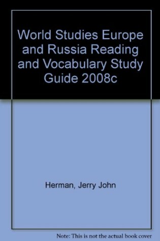 Cover of World Studies Europe and Russia Reading and Vocabulary Study Guide 2008c