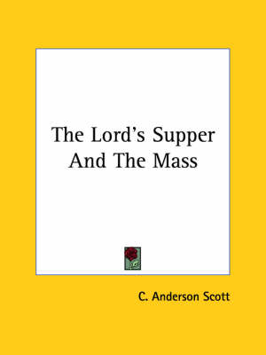 Book cover for The Lord's Supper and the Mass