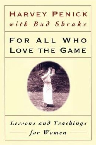 Cover of For All Who Love the Game