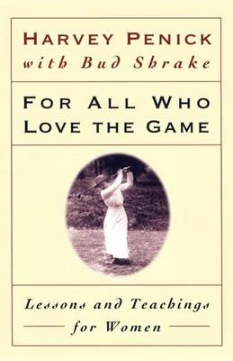 Book cover for For All Who Love the Game
