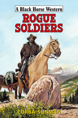 Book cover for Rogue Soldiers