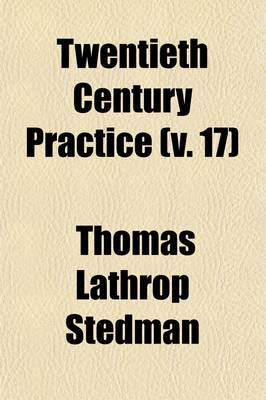 Book cover for Twentieth Century Practice (Volume 17); Infectious Diseases and Malignant New Growths