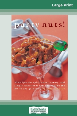 Book cover for Party nuts! (16pt Large Print Edition)