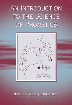 Cover of An Introduction to the Science of Phonetics