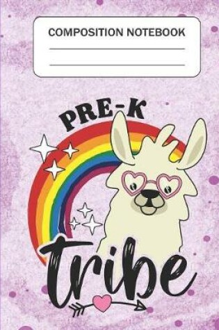 Cover of Pre-K Tribe - Composition Notebook