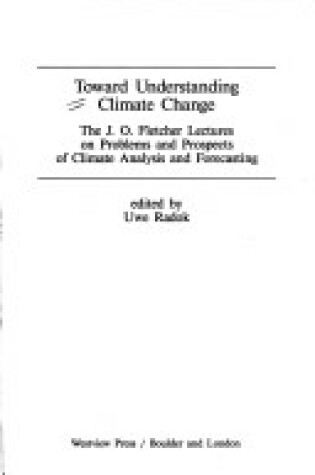 Cover of Toward Understanding Climate Change