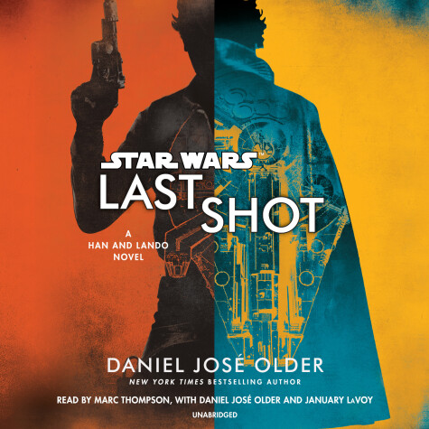 Book cover for Last Shot (Star Wars): A Han and Lando Novel