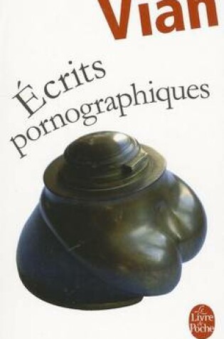 Cover of Ecrits Pornographiques