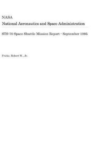 Cover of Sts-70 Space Shuttle Mission Report - September 1995