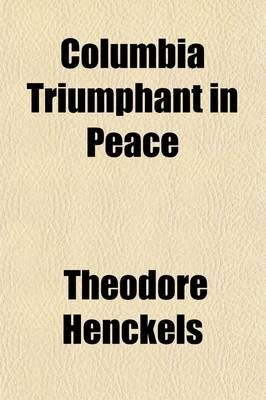 Book cover for Columbia Triumphant in Peace