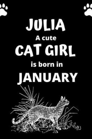 Cover of JULIA a cute cat girl is born in January