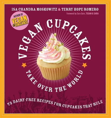 Book cover for Vegan Cupcakes Take Over the World