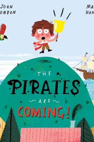 Cover of The Pirates Are Coming!